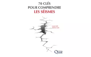 Première de couverture de l'ouvrage "70 clés pour comprendre les séismes".