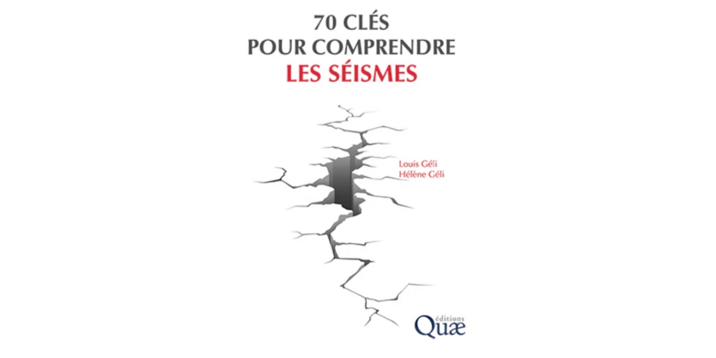 Première de couverture de l'ouvrage "70 clés pour comprendre les séismes".