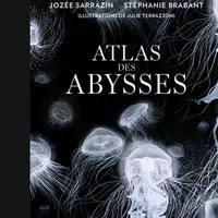 Ouvrage Atlas des abysses